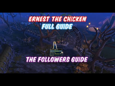 The Followers Guide - Runescape 3 - Ernest the Chicken - Full Guide