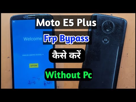 Moto E5 Plus Frp Bypass | Moto E5 Plus Frp Bypass Without Pc | How To Motorola Frp Unlock