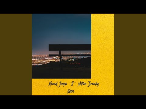 Neon (feat. Nathan Brumley)
