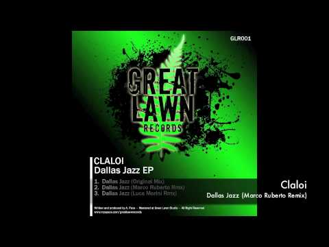 Claloi - Dallas Jazz (Marco Ruberto Remix)