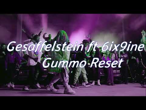 6ix9ine - GummoReset (prod by Gesaffelstein)