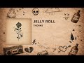 Jelly Roll - Thorns