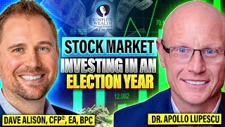 Stock Market Investing in Election Year 2024 | Complete Wealth Management Podcast E18