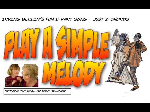 Play A Simple Melody - Irving Berlin