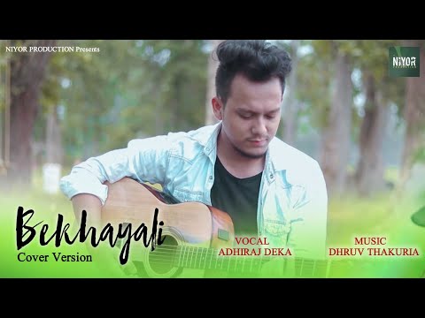 Bekhayali (Cover) - Adhiraj Deka | Kabir Singh | Shahid Kapoor | Dhruv Thakuria | Niyor Producion