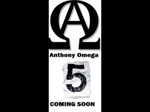 Intro - Anthony Omega 5 Mixtape (Dropped By DJ Big Pat) COMING FEB 5, 2013