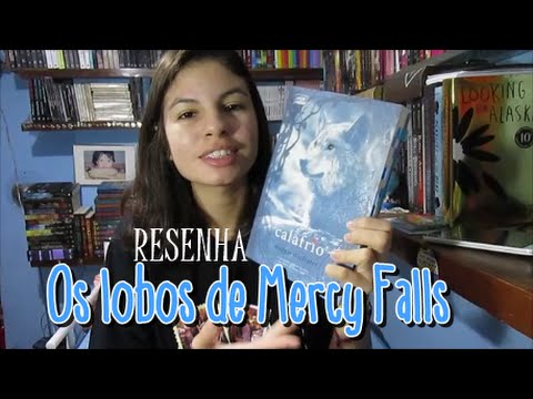 RESENHA: Os Lobos de Mercy Falls | Thaline com TH