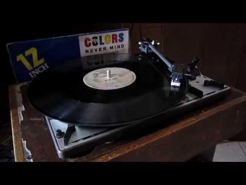 Colors - Never Mind (Extended Version)