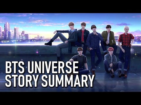 BTS Universe Story SUMMARY Video