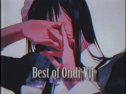 Best of Ondi Vil | Lo-Fi Vocals | Vol. 1
