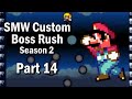SMW Custom Boss Rush Part 14 67 71 Yoshi
