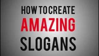How To Create Amazing Slogans