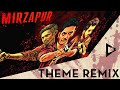 Mirzapur Theme DJ Remix Season 2