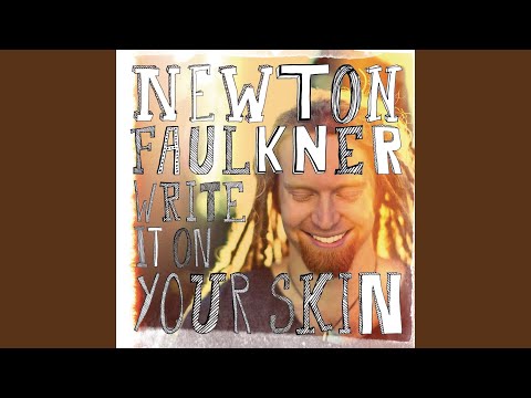 Brick by Brick - Newton Faulkner
