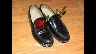 Saturday Night Fish Fry   -  Louis Jordan