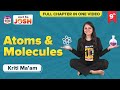 Atoms And Molecules Class 9 Science Chemistry One Shot Concepts Questions CBSE Class 9 Exams