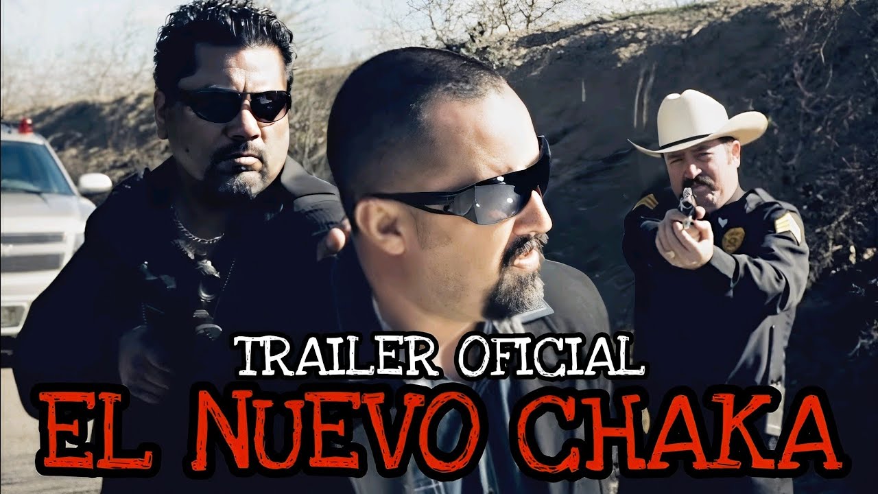 Miniature de la vidéo 🎬 TRAILER OFICIAL: El Nuevo Chaka | @HuizarTV du film El Nuevo Chaka