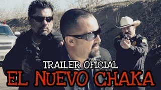 EL NUEVO CHAKA (TRAILER HD) © 2013 PRODUCCIONES HUIZAR
