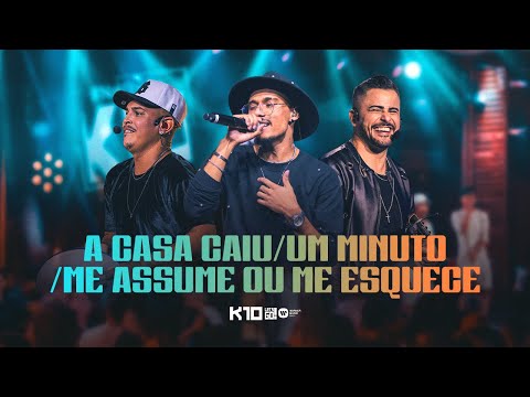 Kamisa 10 - A Casa Caiu / Um Minuto / Me Assume ou Me Esquece