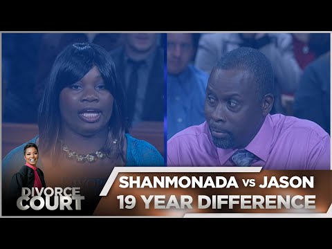 Divorce Court - Shanmonada vs. Jason: 19 Year Difference - Season 14 Episode 110