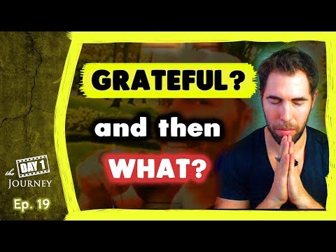 The Best Way To Express Your Gratitude 👊★ #TheDay1Journey  Ep. 19 ★ Video