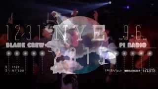 Pure Industry RADIO - NYE2015 ✜ BLANK CREW X PI RADIO