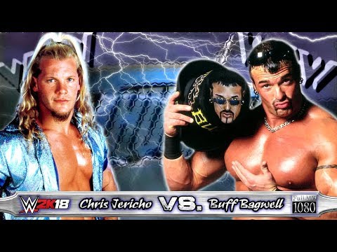 WWE2K18 GAMEPLAY: Chris Jericho VS. Buff Bagwell [incl. Mods]