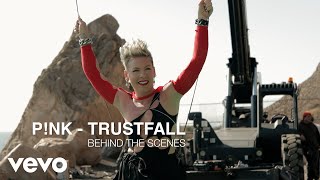 P!NK - TRUSTFALL (Behind The Scenes)