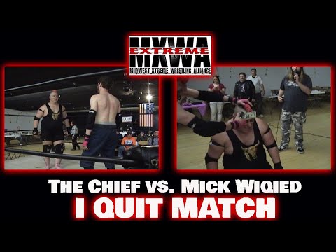 MXWA Championship I QUIT MATCH - The Chief vs Mick Wiqied - MXWA Determination 4/23/2010 *18+