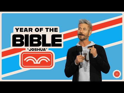 Joshua | Year of the Bible | Pete Wilson
