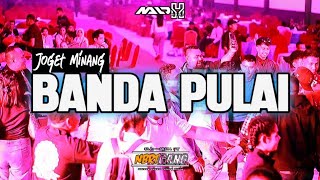 Download lagu JOGET MINANG - BANDA PULAI - NALDHY NBRT REMIX 🔥 mp3