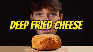 DEEP FRIED CHEESE 🧀