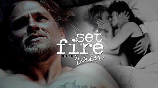 Jax & Tara | Set Fire to the Rain