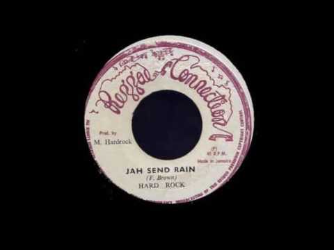 ReGGae Music 646 - Hard Rock - Jah Send Rain [Reggae Connection]