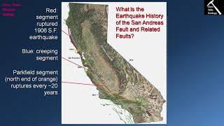 What Is The Potential For Earthquakes Along The San Andreas Fault? (Chapter 12 - Section 12.13)