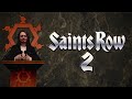 Saints Row 2 The Fan Favourite