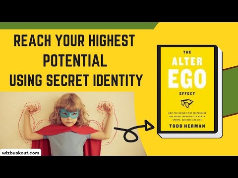 The Alter Ego Effect Summary (Animated) | Unlock your Highest Potential | Todd Herman