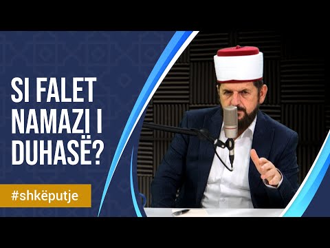 Si falet namazi i duhasë?