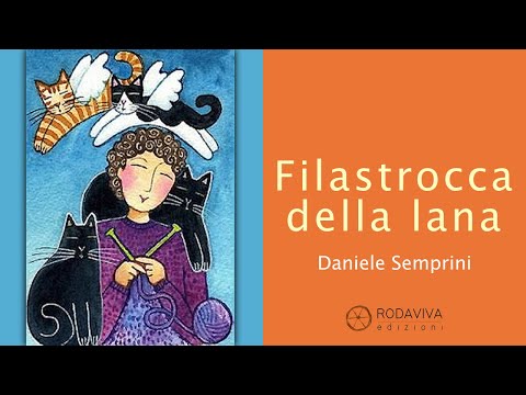 Daniele Semprini - FILASTROCCA DELLA LANA