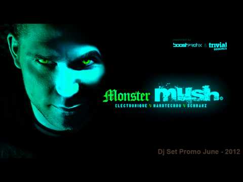 June 2012 - Dj Monster Mush - Hardtechno Set Promo