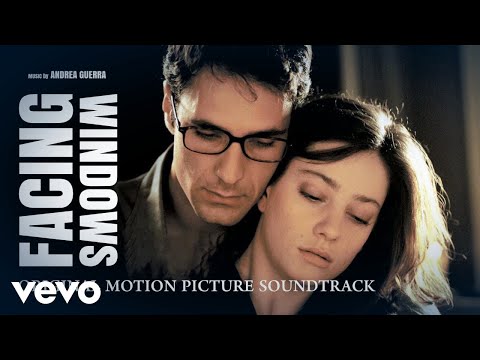 Andrea Guerra - Facing Windows (Original Motion Picture Soundtracks)
