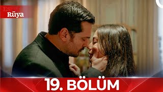 Eşref Rüya 19. Bölüm
