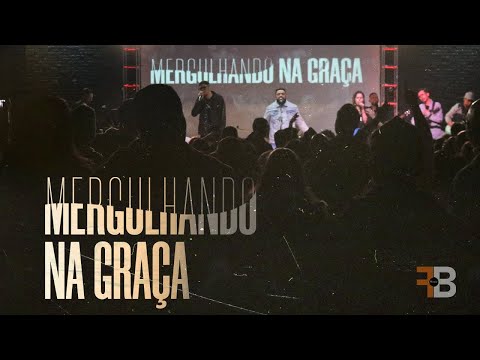Mergulhando na Graça | Família Betel Music (Clipe Oficial)