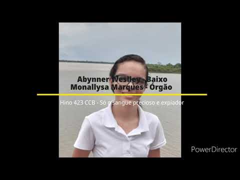 Hino 423 CCB - Só em sangue precioso e expiador - Órgão e Baixo - Ft: Abynner Weslley