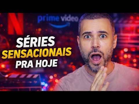 4 SÉRIES INCRÍVEIS - Uma Melhor que a Outra !