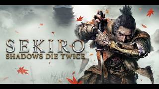 【SEKIRO】このゲーム初見何時間でクリアできるっすか#2【Kamito】