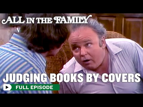 Judging Books By Covers | All In The Family | FULL EPISODE | S1EP5 | All In The Family