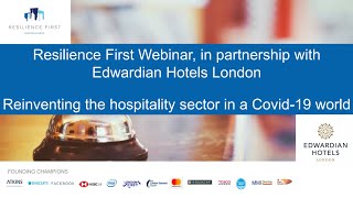 Resilience First's Webinar: Reinventing the hospitality sector in a Covid-19 world | 27 January 2021