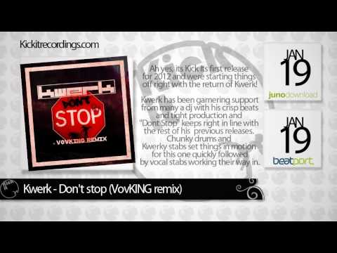 [KIR264] - Kwerk "Don't Stop" w/ VovKING Remix