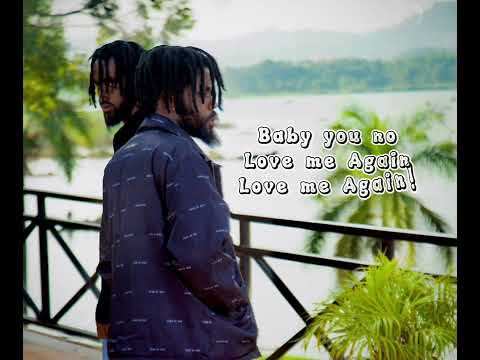 Certified Sammy & Ezzy Black - Love me Again (Official Lyrics Video)